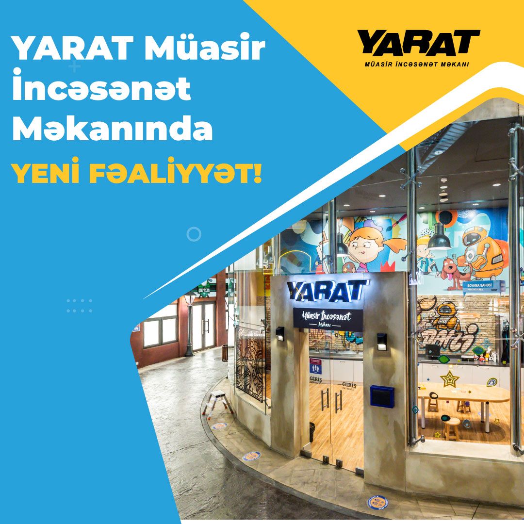 YARAT Müasir İncəsənət Məkanında yenilik